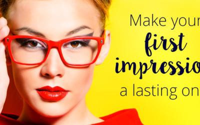 Make your first impression a lasting one